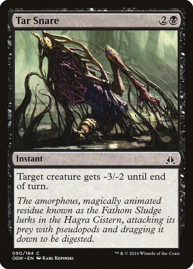 Tar Snare [Oath of the Gatewatch] | Good Games North