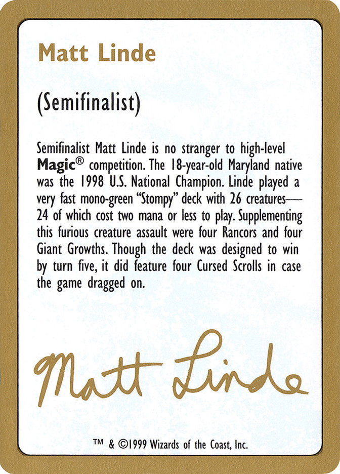Matt Linde Bio [World Championship Decks 1999] | Good Games North