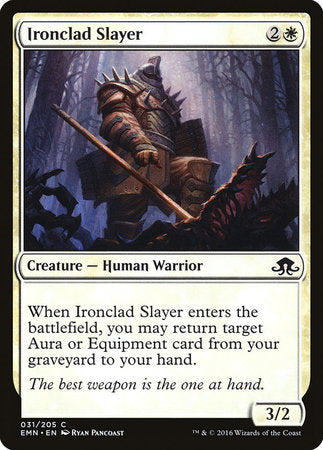 Ironclad Slayer [Eldritch Moon] | Good Games North