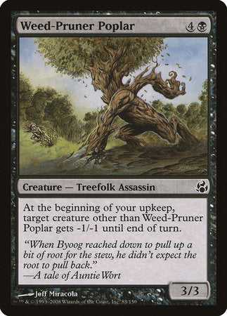 Weed-Pruner Poplar [Morningtide] | Good Games North