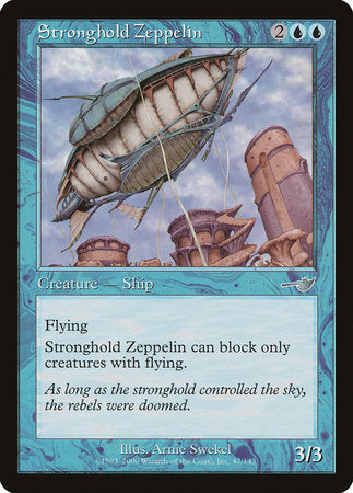 Stronghold Zeppelin [Nemesis] | Good Games North