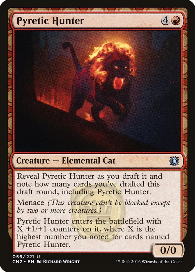 Pyretic Hunter [Conspiracy: Take the Crown] | Good Games North