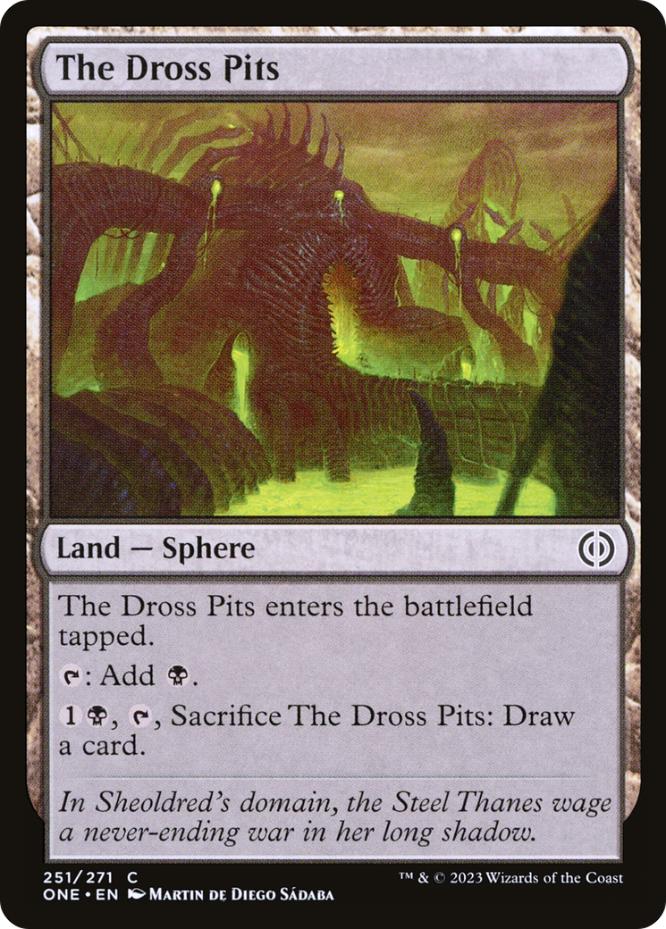 The Dross Pits [Phyrexia: All Will Be One] | Good Games North