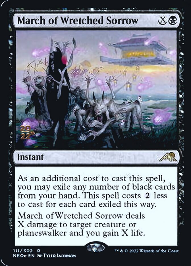 March of Wretched Sorrow [Kamigawa: Neon Dynasty Prerelease Promos] | Good Games North