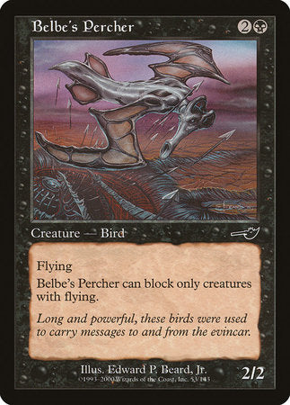 Belbe's Percher [Nemesis] | Good Games North
