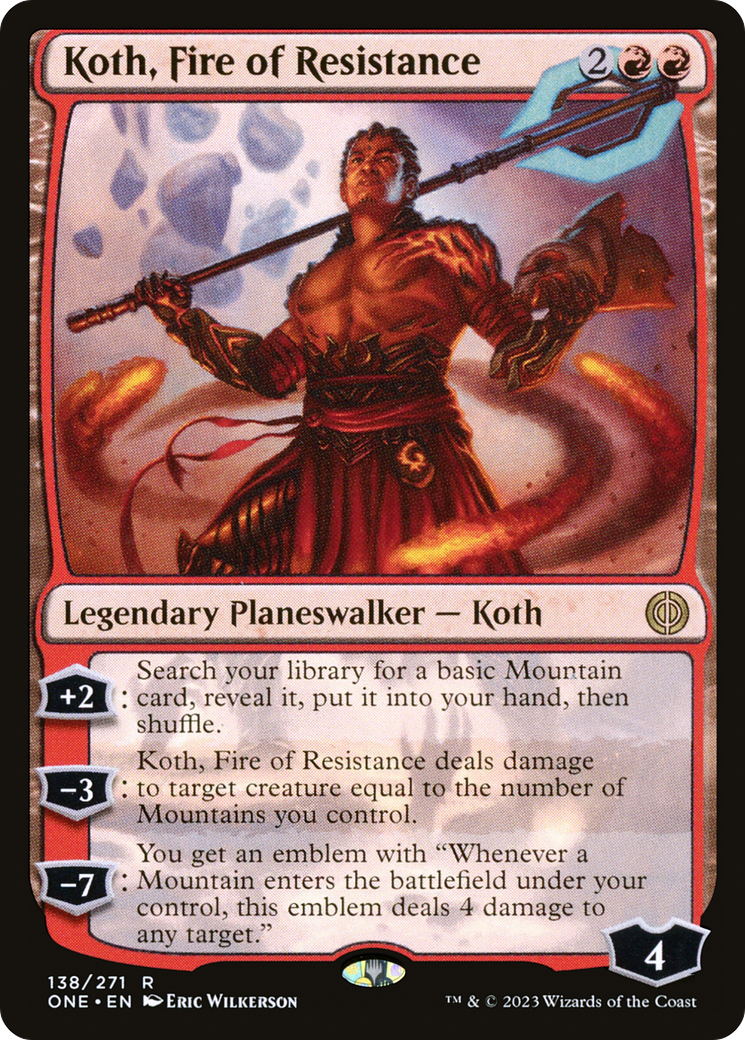 Koth, Fire of Resistance [Phyrexia: All Will Be One] | Good Games North