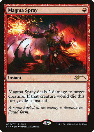 Magma Spray [Friday Night Magic 2014] | Good Games North
