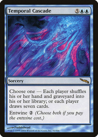 Temporal Cascade [Mirrodin] | Good Games North