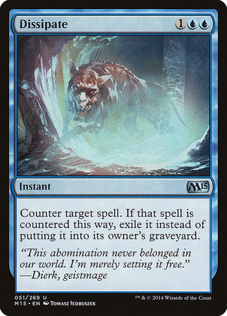 Dissipate [Magic 2015] | Good Games North