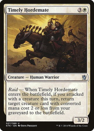 Timely Hordemate [Khans of Tarkir] | Good Games North