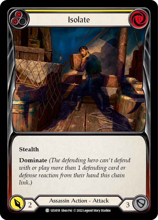 Isolate (Yellow) [UZU018] (Outsiders Uzuri Blitz Deck) | Good Games North