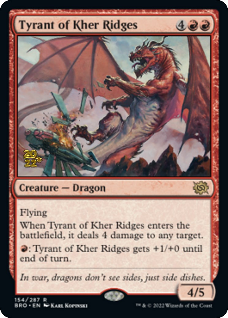 Tyrant of Kher Ridges [The Brothers' War: Prerelease Promos] | Good Games North