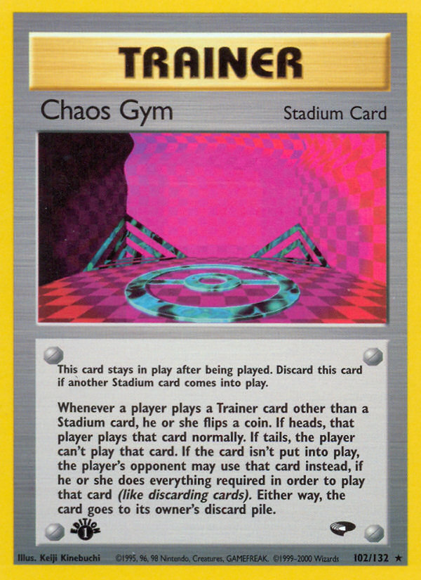 Chaos Gym (102/132) [Gym Challenge 1st Edition] | Good Games North