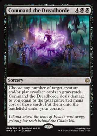 Command the Dreadhorde [War of the Spark] | Good Games North