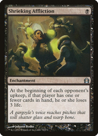 Shrieking Affliction [Return to Ravnica] | Good Games North
