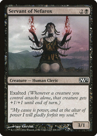 Servant of Nefarox [Magic 2013] | Good Games North