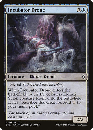 Incubator Drone [Battle for Zendikar] | Good Games North