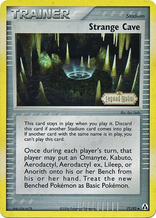Strange Cave (77/92) (Stamped) [EX: Legend Maker] | Good Games North