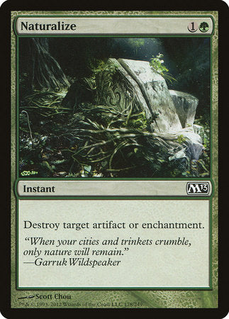 Naturalize [Magic 2013] | Good Games North