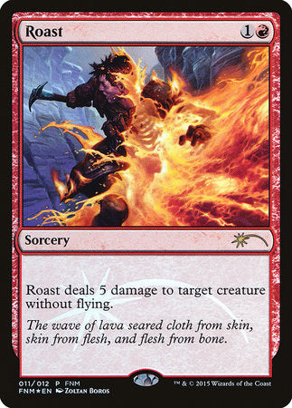 Roast [Friday Night Magic 2015] | Good Games North