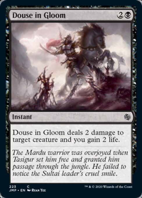 Douse in Gloom [Jumpstart] | Good Games North