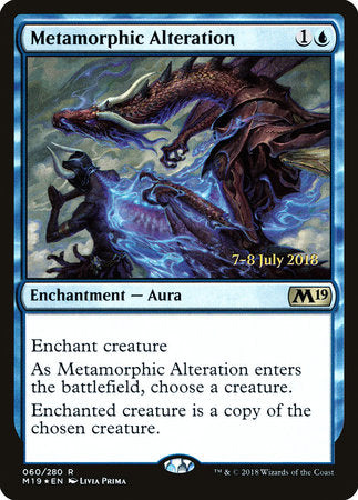 Metamorphic Alteration [Core Set 2019 Promos] | Good Games North