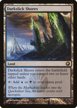 Darkslick Shores [Scars of Mirrodin] | Good Games North