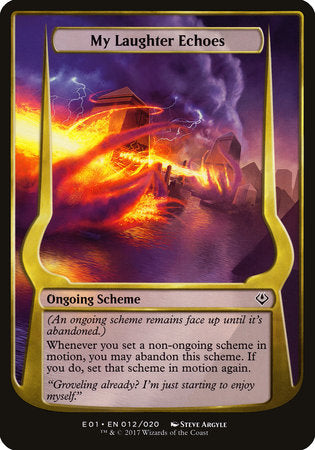 My Laughter Echoes (Archenemy: Nicol Bolas) [Archenemy: Nicol Bolas Schemes] | Good Games North