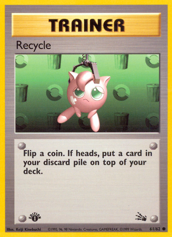 Recycle (61/62) [Fossil 1st Edition] | Good Games North