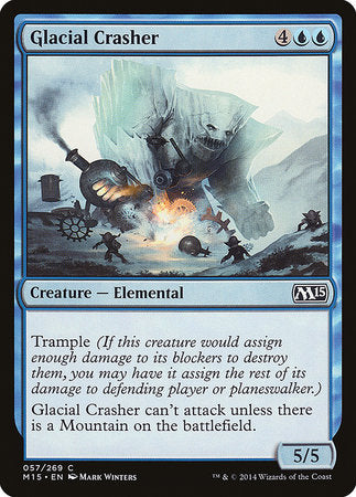 Glacial Crasher [Magic 2015] | Good Games North