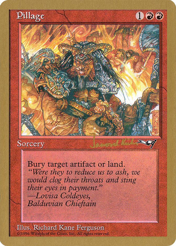 Pillage (Janosch Kuhn) [World Championship Decks 1997] | Good Games North