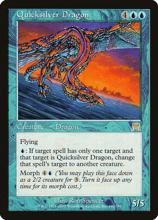 Quicksilver Dragon [Onslaught] | Good Games North