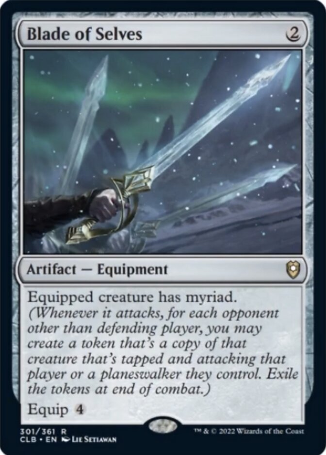 Blade of Selves [Commander Legends: Battle for Baldur's Gate] | Good Games North