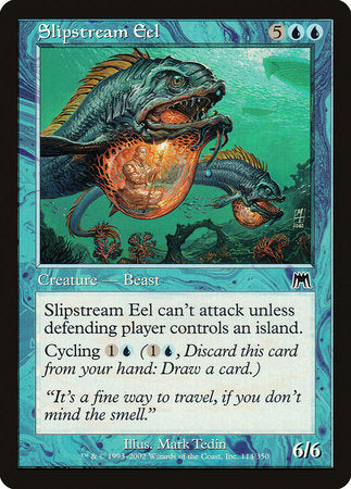 Slipstream Eel [Onslaught] | Good Games North