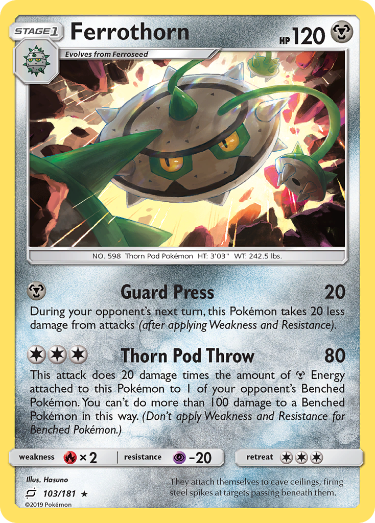 Ferrothorn (103/181) [Sun & Moon: Team Up] | Good Games North