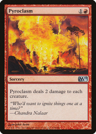 Pyroclasm [Magic 2011] | Good Games North