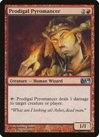 Prodigal Pyromancer [Magic 2010] | Good Games North