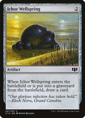 Ichor Wellspring [Commander 2014] | Good Games North