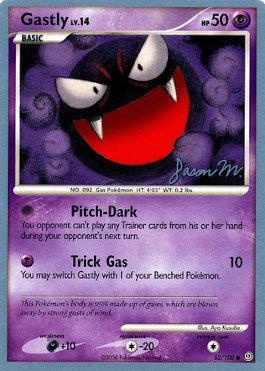 Gastly LV.14 (62/100) (Queengar - Jason Martinez) [World Championships 2009] | Good Games North