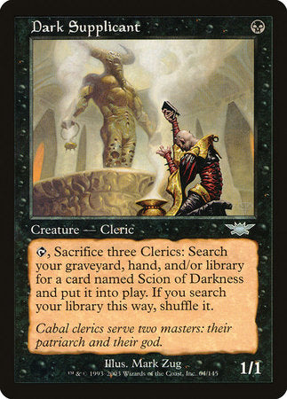 Dark Supplicant [Legions] | Good Games North