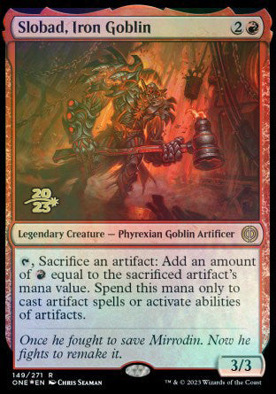 Slobad, Iron Goblin [Phyrexia: All Will Be One Prerelease Promos] | Good Games North