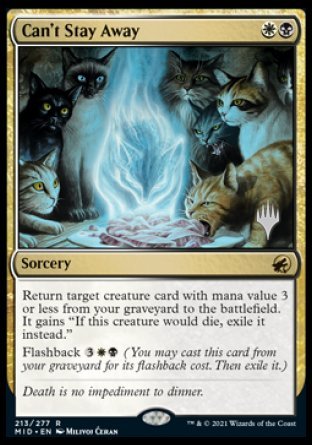 Can't Stay Away (Promo Pack) [Innistrad: Midnight Hunt Promos] | Good Games North