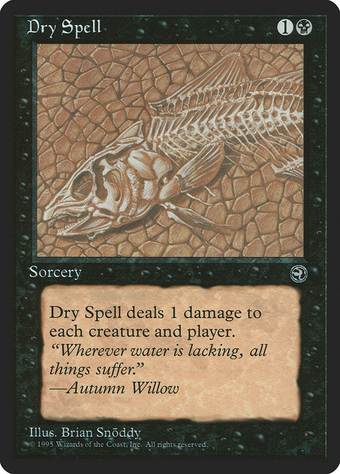 Dry Spell (Autumn Willow Flavor Text) [Homelands] | Good Games North