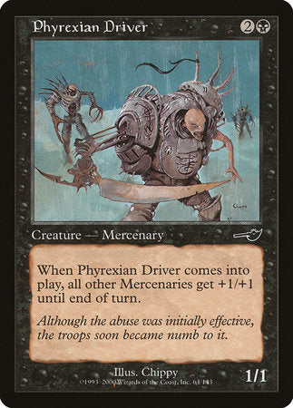 Phyrexian Driver [Nemesis] | Good Games North