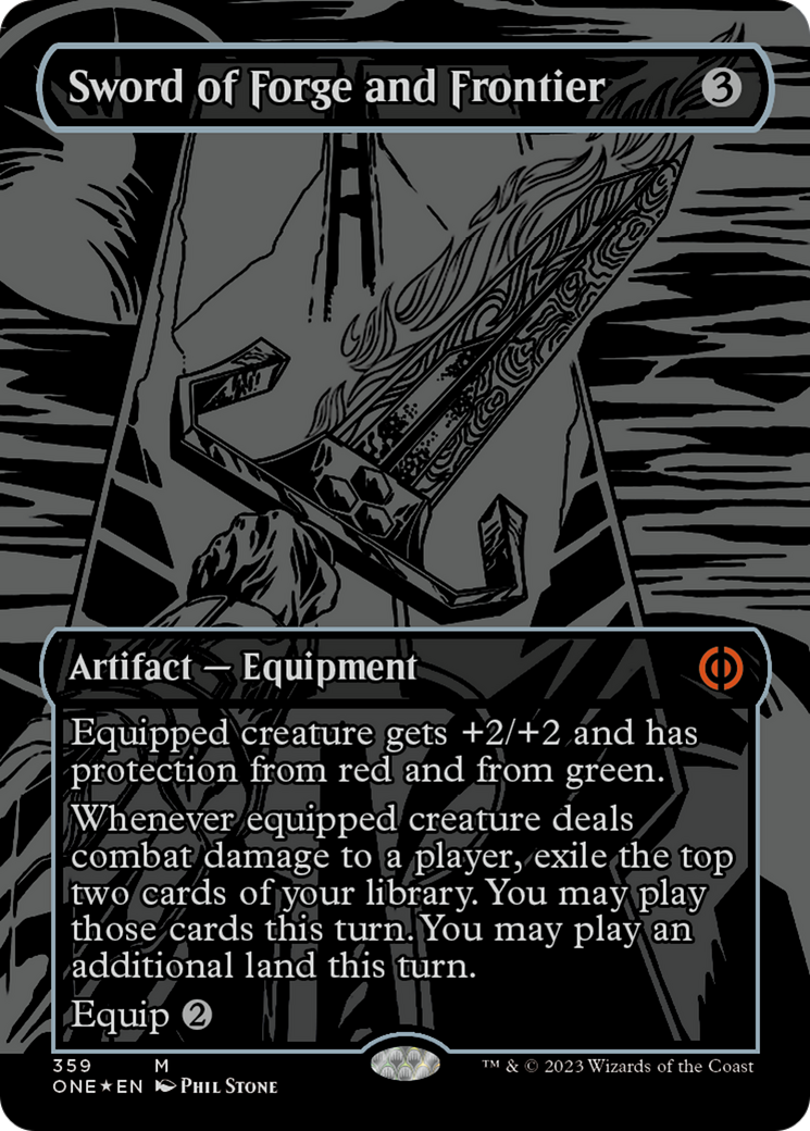 Sword of Forge and Frontier (Oil Slick Raised Foil) [Phyrexia: All Will Be One] | Good Games North