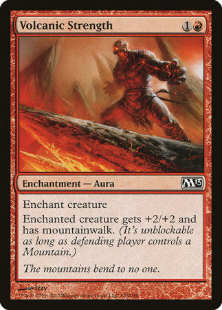 Volcanic Strength [Magic 2013] | Good Games North