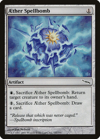 Aether Spellbomb [Mirrodin] | Good Games North