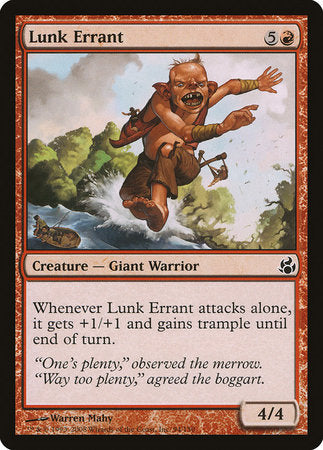 Lunk Errant [Morningtide] | Good Games North