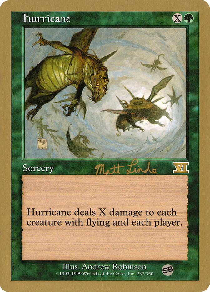 Hurricane (Matt Linde) (SB) [World Championship Decks 1999] | Good Games North