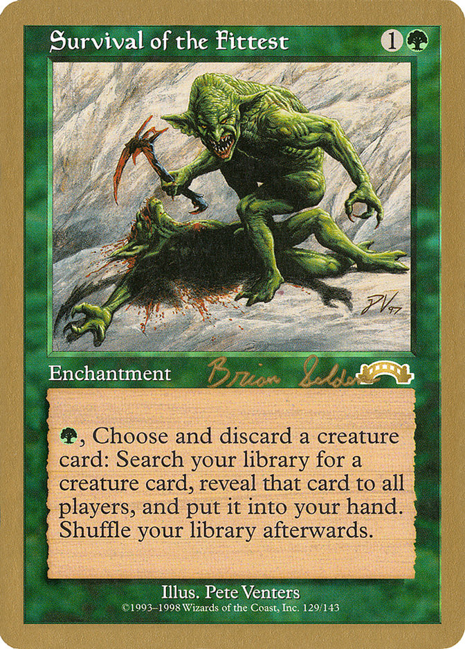 Survival of the Fittest (Brian Selden) [World Championship Decks 1998] | Good Games North
